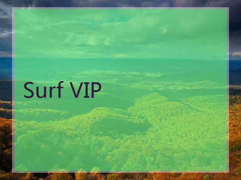 Surf VIP