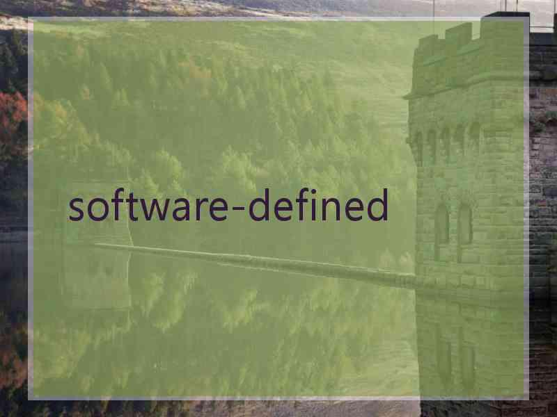  software-defined