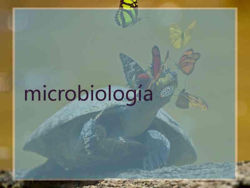 microbiología
